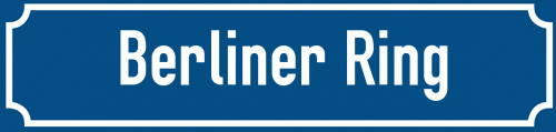 Straßenschild Berliner Ring